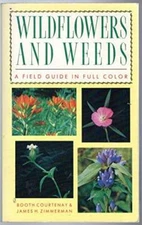 Wildflowers and Weeds: A Guide in Full Color - Paperback - GOOD