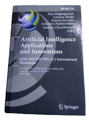 Artificial Intelligence Applications and Innovations. AIAI 2024 IFIP WG 12.5 Int