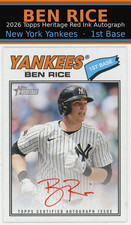 2026 Topps Heritage Ben Rice Real One Red Ink Auto Signature On Card SP Yankees