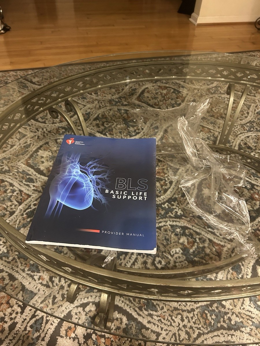 Basic Life Support Provider Manual by American Heart