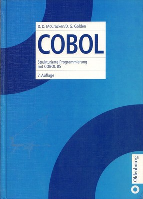 Buch von McCRACKEN & GOLDEN ''STRUKTURIERTE PROGRAMMIERUNG MIT COBOL 85'' [2001]