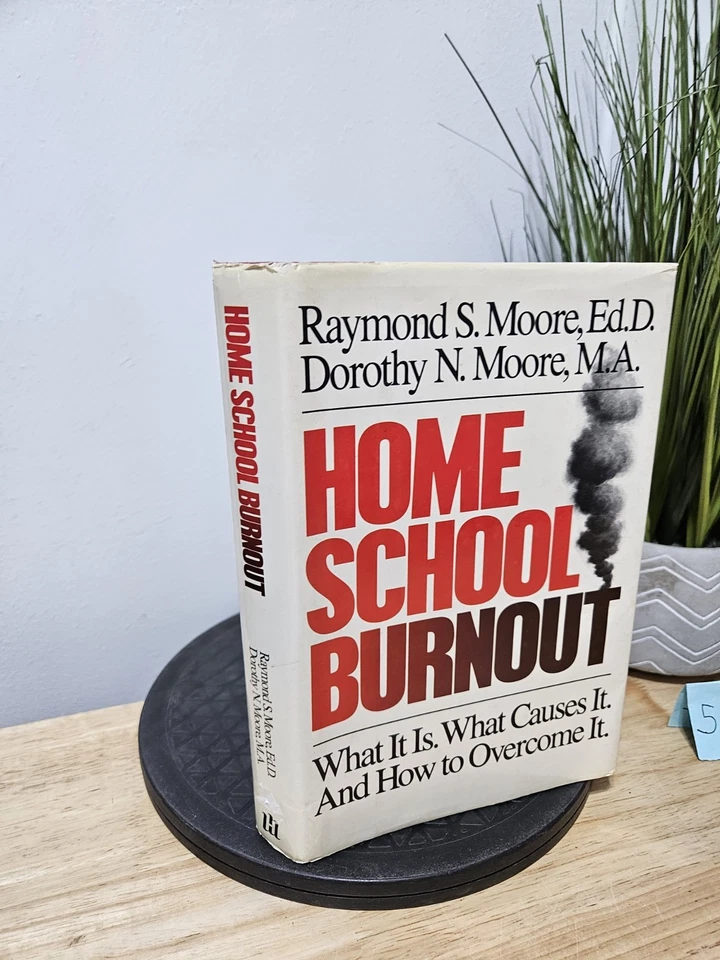 HOME SCHOOL BURNOUT: WHAT IT IS. WHAT CAUSES IT. AND HOW By Raymond S. Moore  - Image 2 of 4