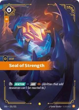 Seal of Strength (Overnumbered) (231/221) - Spiritforged Foil (Riftbound TCG) Ne — live eBay listing