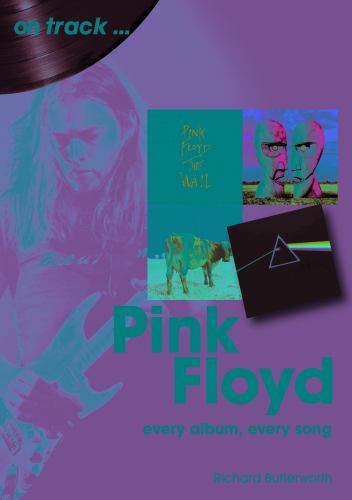 Pink Floyd : Every Album Every Song by Richard Butterworth (2022, Trade ...