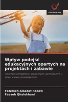 Fatemeh Alsadat Robati (U. A.) | Wp¿Yw Podej¿¿ Edukacyjnych Opartych Na...