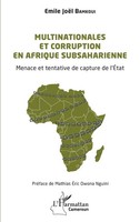 Emile JoëL Bamkoui | Multinationales Et Corruption En Afrique Subsaharienne