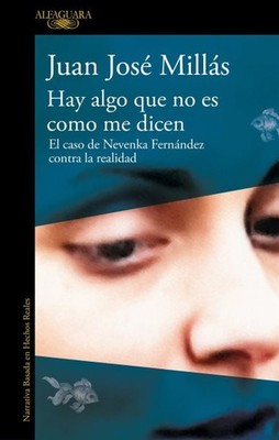 Hay algo que no es como me dicen/ There Is Something That Isn't as They Say I...