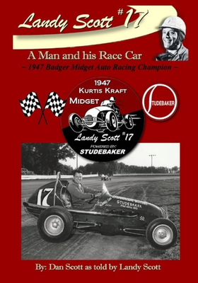 #ad Landy Scott A Man and His Race Car: Midget Racing Champion $19.68
