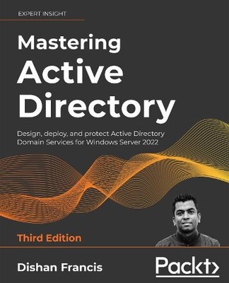 Dishan Francis Mastering Active Directory (Taschenbuch)
