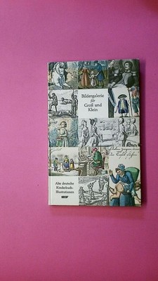 244765 Hubert Göbels BILDERGALERIE FÜR GROSS UND KLEIN Alte dt.