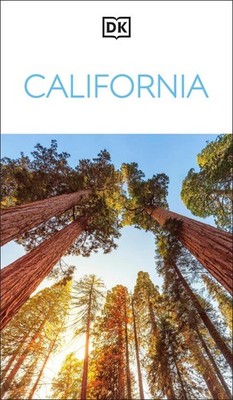 DK California: Must-See Sights. Culture & History. Detailed Maps & Tours. Covers