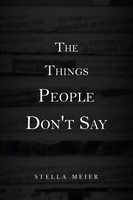 The Things People Don't Say Stella Meier Taschenbuch Englisch 2024