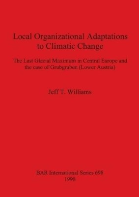 Jeff T Williams Local Organizational Adaptations to Climatic Chang (Taschenbuch)