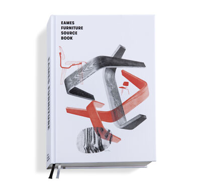 Mateo Kries; Jolanthe Kugler / Eames Furniture Sourcebook
