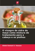 Abdul-Samad U. Hassan | O Vinagre De Sidra De Maçã Como Mistura De Tratamento...