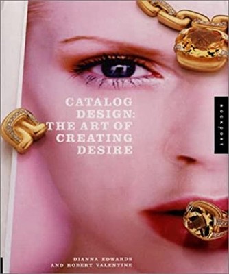Kataloggestaltung: Die Kunst Des Begehrens Hardcover Dianna Edwa