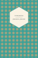 Jerome K. Jerome | Evergreens | Taschenbuch | Englisch (2014) | White Press