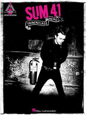 Sum 41 - Underclass Hero; Guitar Recorded Versions - 9781423453772, paperback