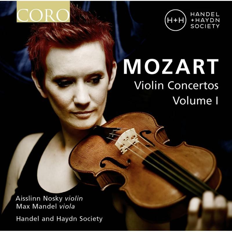 COR16183 Nosky/Handel Haydn Society Wolfgang Amadeus Mozart: Violin Concertos