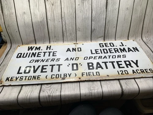 Vintage Porcelain Oil Field Sign - Lovett "D" Battery - Keystone Colby Field