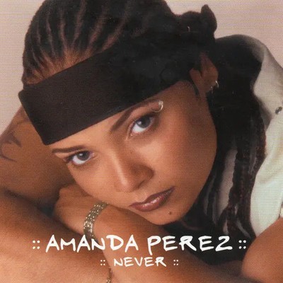 CD SINGLE Amanda Perez Never NEW OVP Universal