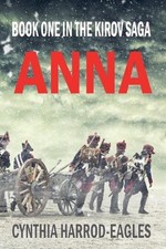 Anna: Book One in the Kirov Saga by Cynthia Harrod-Eagles (English) Paperback Bo