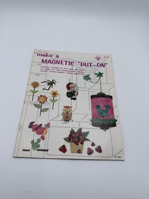 Make a Magnetic ''Put-On'' Refrigerator Magnets Kids Craft How to Instruction Book