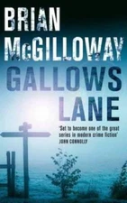 Gallows Lane - Paperback By McGilloway, Brian - GOOD