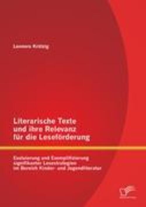 Thumbnail - Literarische Texte Und Ihre Relevanz Für Die Leseförderung: