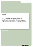 Anonymous | Der Kampf Gegen Den Digitalen Analphabetismus. Die Bedeutung Des...