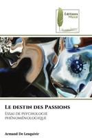 Armand De Lesquivir | Le Destin Des Passions | Taschenbuch | FranzöSisch (2022)