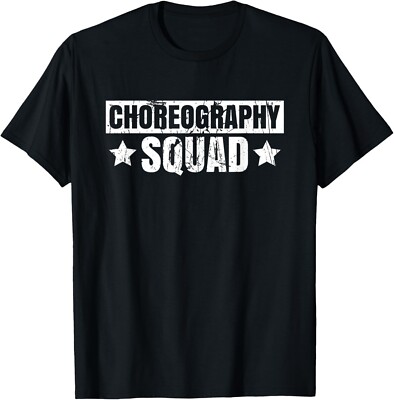 Choreography Squad Design for a Choreographer Tee Gift Unisex T-Shirt