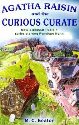 Agatha Raisin and the Curious Curate by M.C. Beaton - Picture 1 of 1