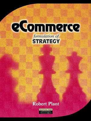 Ecommerce: Formulation of Strategy by 