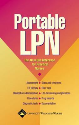 Portable LPN: The All-in-One Reference for Practical Nurses by Springhouse