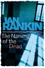 The Naming Of The Dead (A Rebus Novel),Ian Rankin- 9780752881171