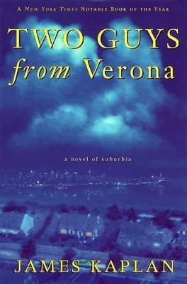 James Kaplan Two Guys from Verona (Taschenbuch) (US IMPORT)