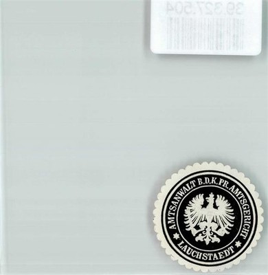 39327504 - 5321 Lachstedt Justiz Amtsanwalt B.D. K. Pr. Amtsgericht Lauchstaedt