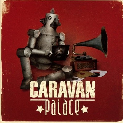 Caravan Palace Caravan Palace CD NEW