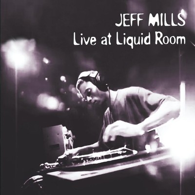Jeff Mills Live Im Liquid Room CD AXCD060 Neu