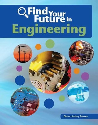 Diane Lindsey Reeves | Find Your Future in Engineering | Buch | Englisch (2016)