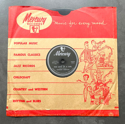 78 rpm Johnny Horton - The Love Of A Girl - US Mercury