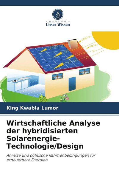 King Kwabla Lumor | Wirtschaftliche Analyse Der Hybridisierten...-image