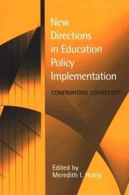 New Directions in Education Policy Implementation: Confrontin - VERY GOOD