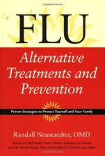 Flu: Alternative Treatments and Prevention