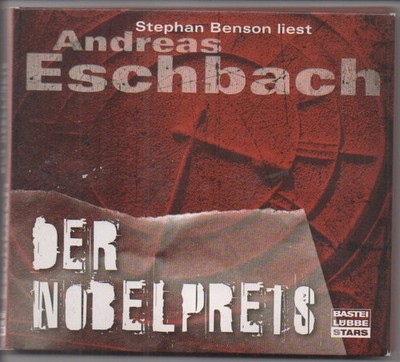 Andreas Eschbach - Der Nobelpreis (Hörbuch gel. von Stephan Benson; 6 Audio CD's