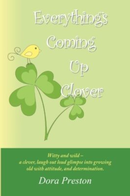 Everything's Coming Up Clover by Preston  New 9781491238028 Fast Free Shipping-