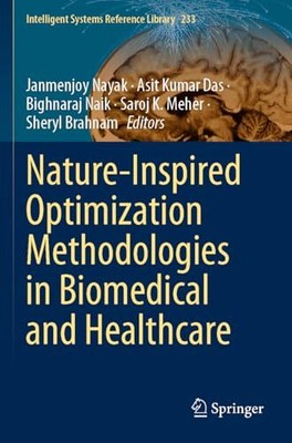 Von der Natur inspirierte Optimierungsmethoden in der Biomedizin... - Nayak, Janmenjoy