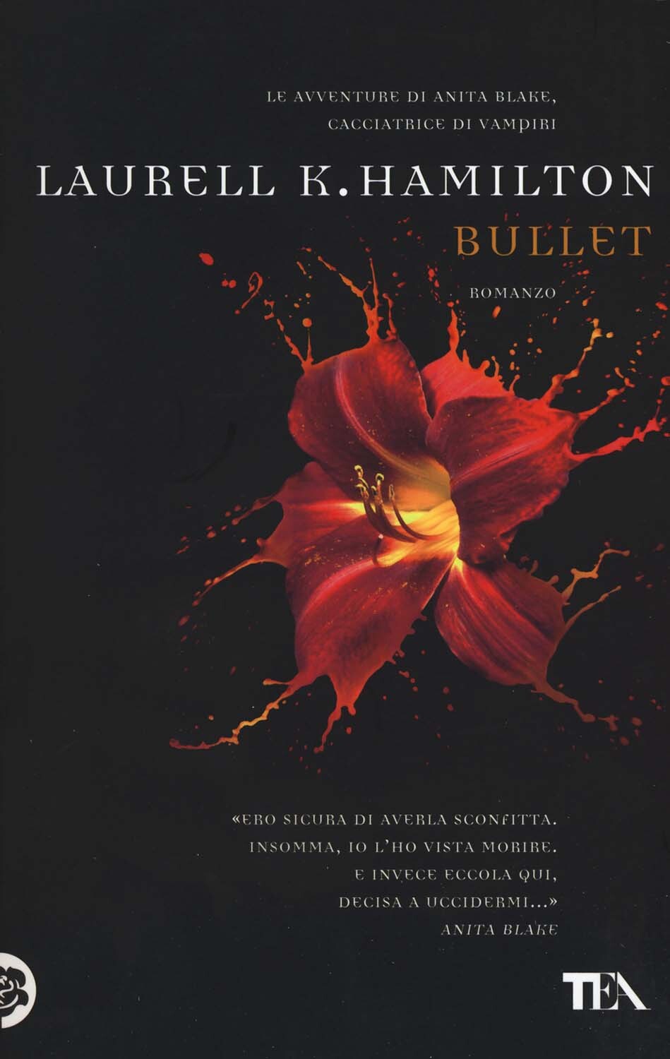 Libri Hamilton Laurell K. - Bullet