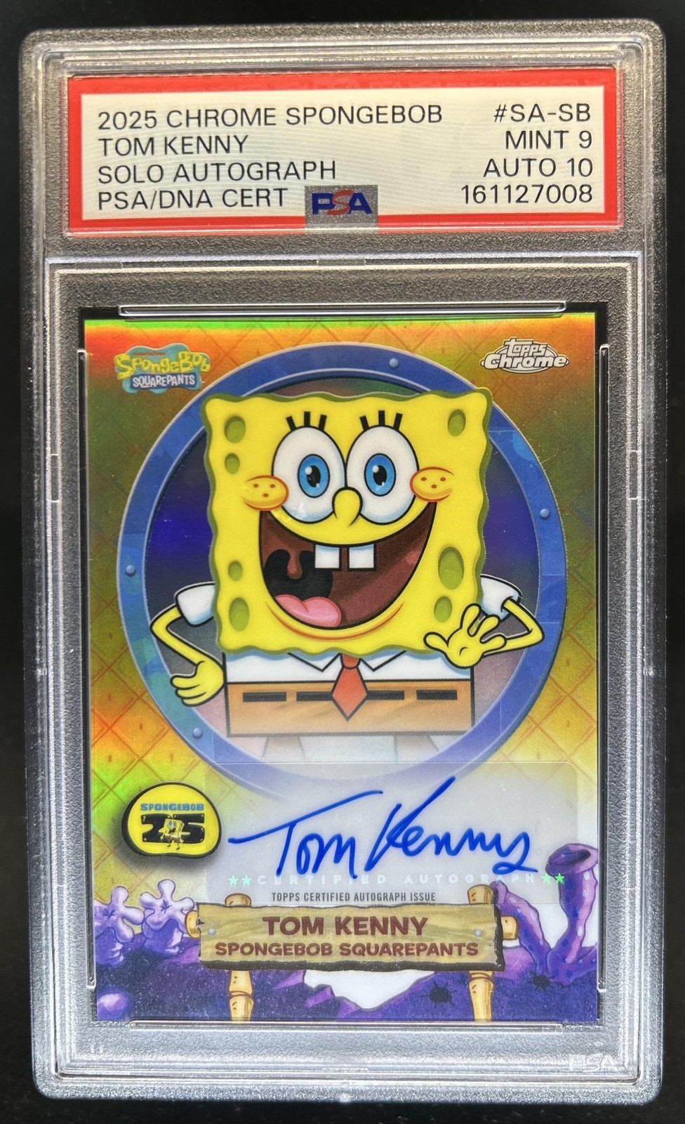 2025 Topps Chrome SpongeBob Squarepants Tom Kenny Auto Autograph #SA-SB PSA 9 10